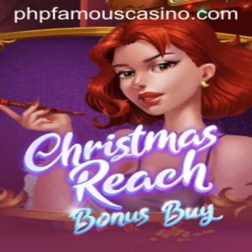 Discover the Festive Fun of ChristmasReachBonusBuy with PHPFamous